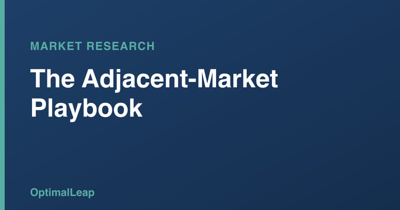 OptimalLeap Market Research card headed 'The Adjacent-Market Playbook'