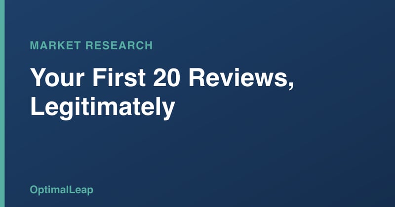 OptimalLeap Market Research card headed 'Your First 20 Reviews, Legitimately'