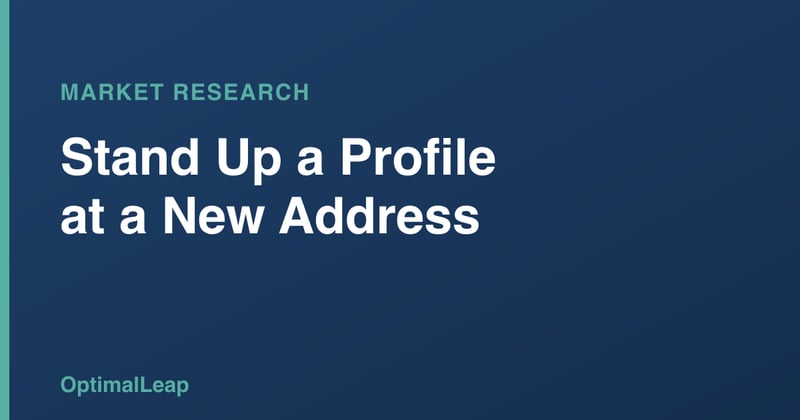OptimalLeap Market Research card headed 'Stand Up a Profile at a New Address'